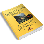 "L'autunno del patriarca" di Gabriel Garcia Marquez