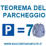 teorema del parcheggio: parcheggio = 7 camicie